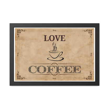 LOVE COFFEE POSTER