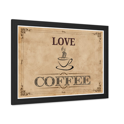 LOVE COFFEE POSTER