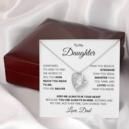 To My Daughter - Keep me always in your heart  - Necklace