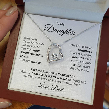 To My Daughter - Keep me always in your heart  - Necklace