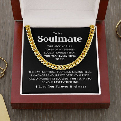 To My Soulmate - Cuban Link Chain