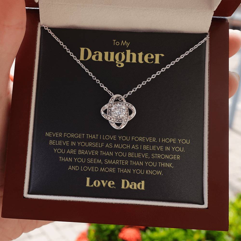 To My Daughter - Never forget That I Love you