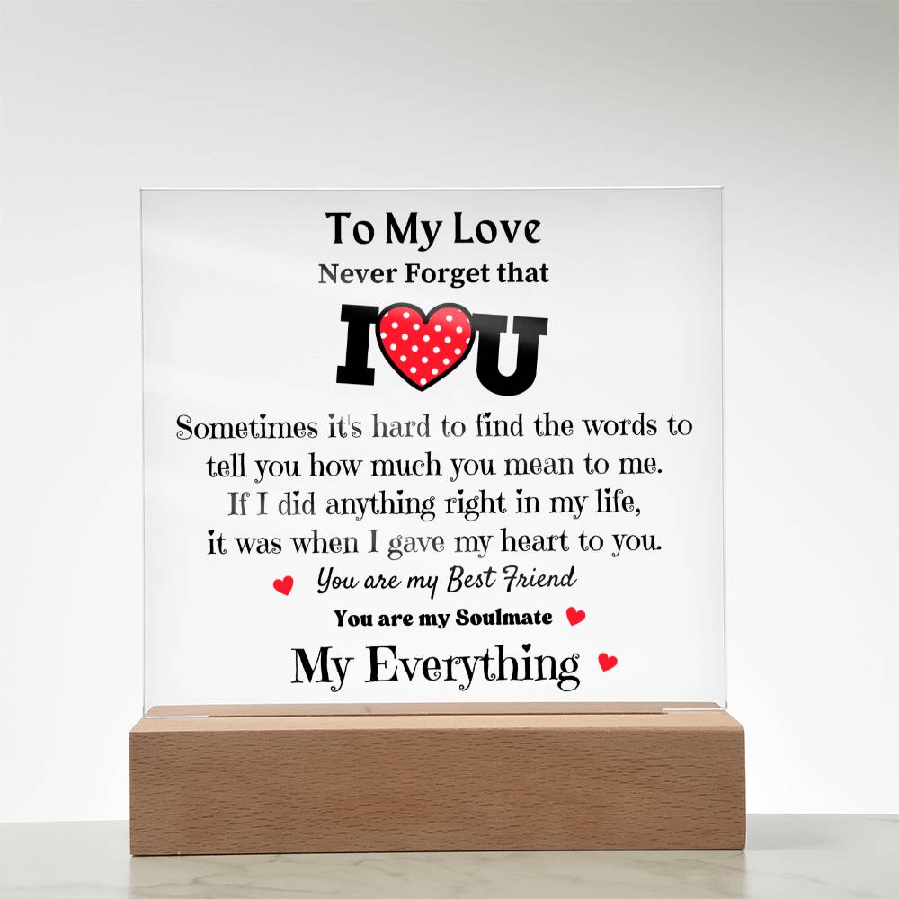 To My Love - Acrylic Square Plaque