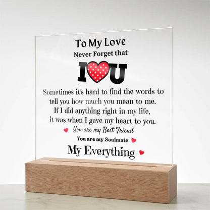 To My Love - Acrylic Square Plaque