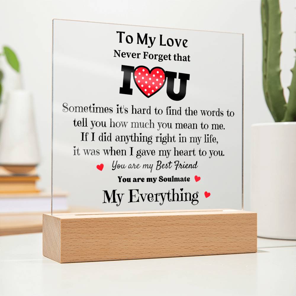 To My Love - Acrylic Square Plaque