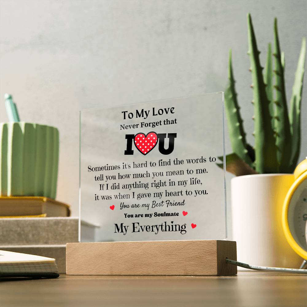 To My Love - Acrylic Square Plaque