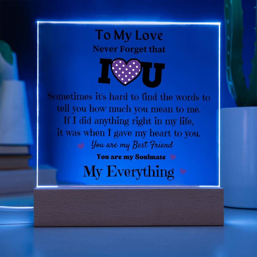 To My Love - Acrylic Square Plaque