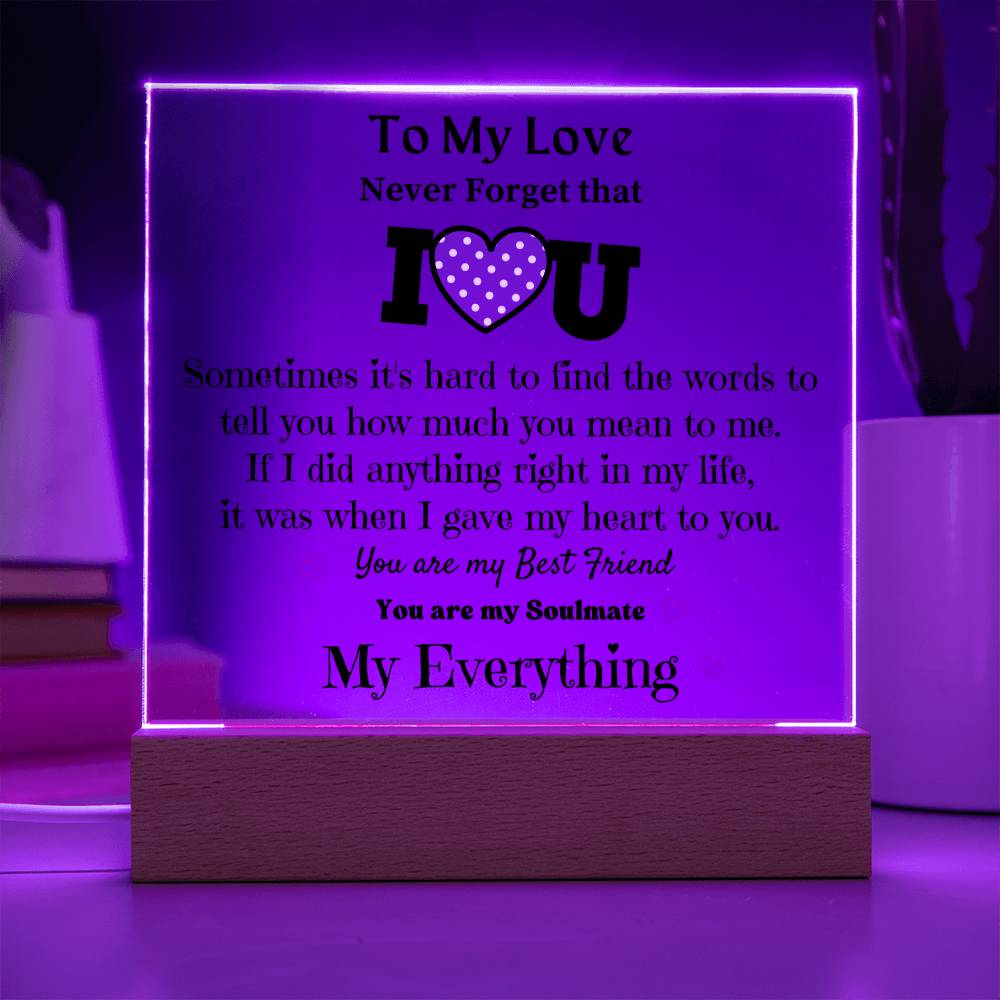 To My Love - Acrylic Square Plaque