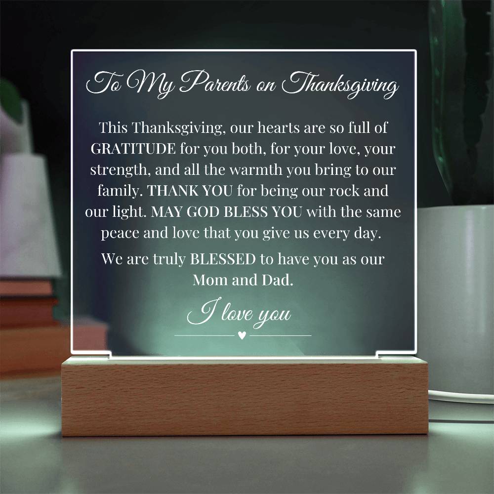 To My Parents on Thanksgiving - Acrylic Square Plaque