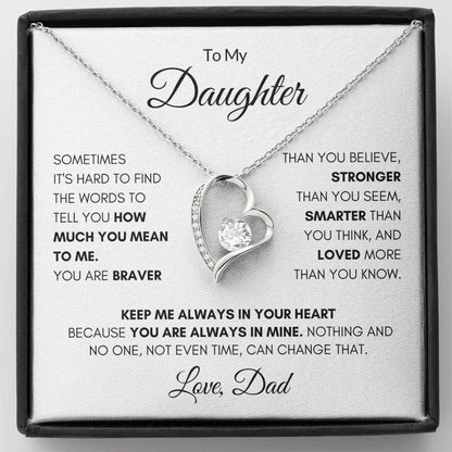 To My Daughter - Keep me always in your heart  - Necklace