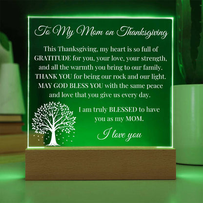 To my Mom on Thanksgiving - Acrylic Square Plaque